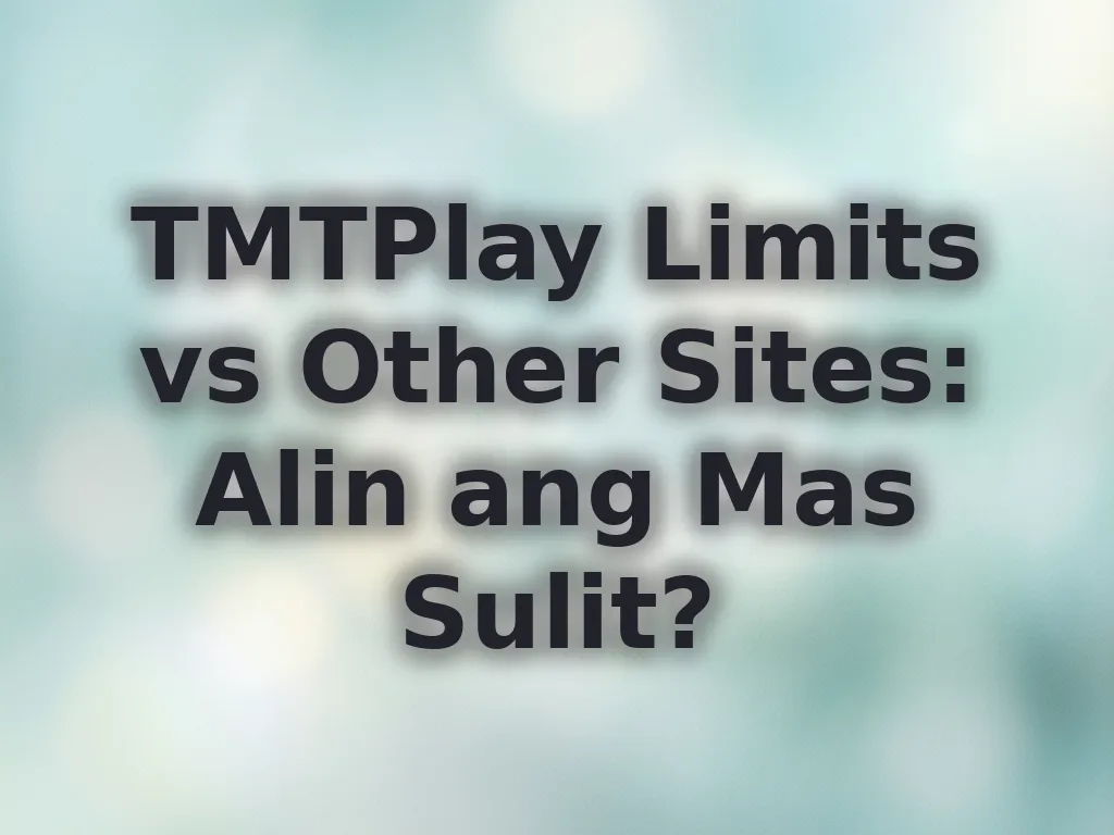 TMTPlay Limits